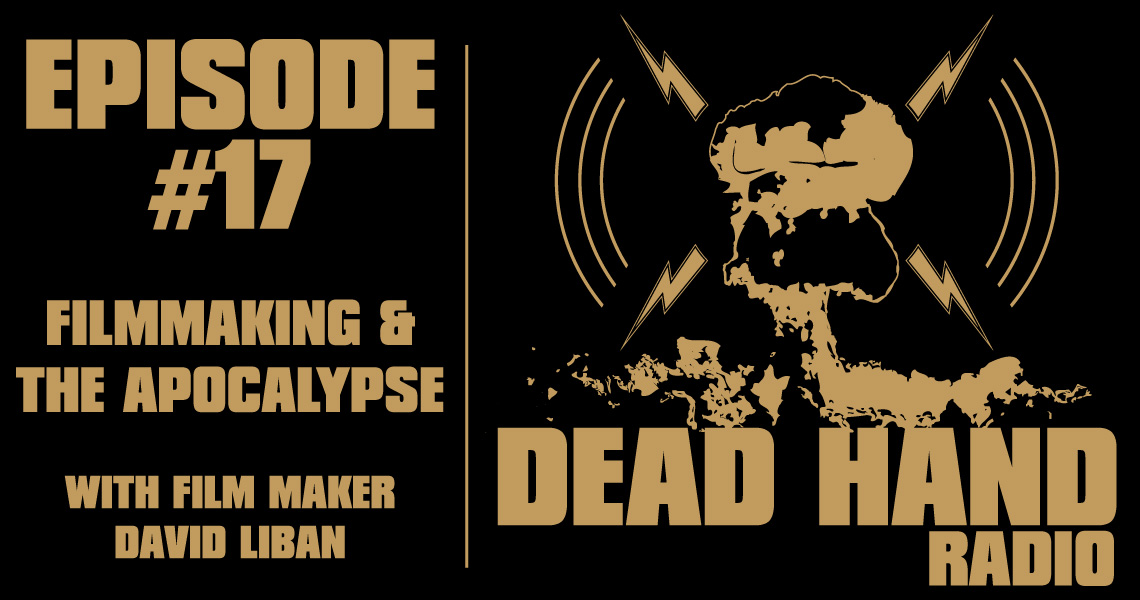 Filmmaking and the Apocalypse