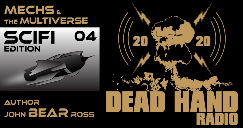 Author John Bear Ross SciFi Edition 4