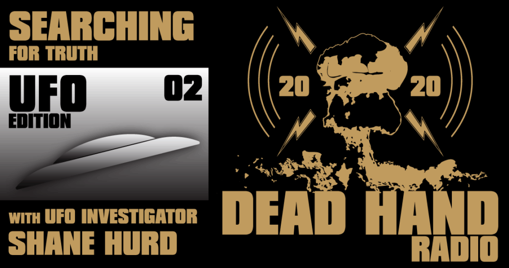 Searching for Truth UFO Investigator Shane Hurd
