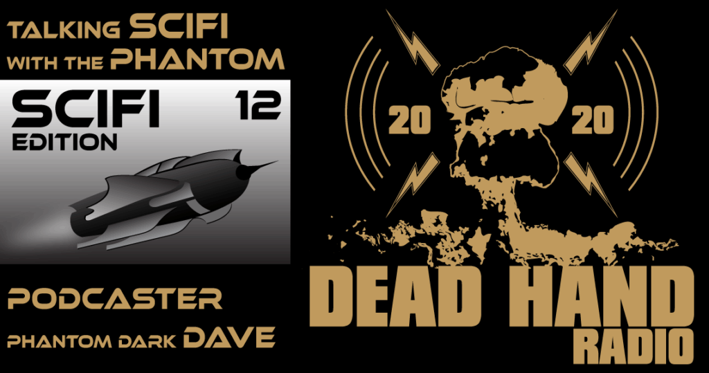 Talking SciFi with the Phantom