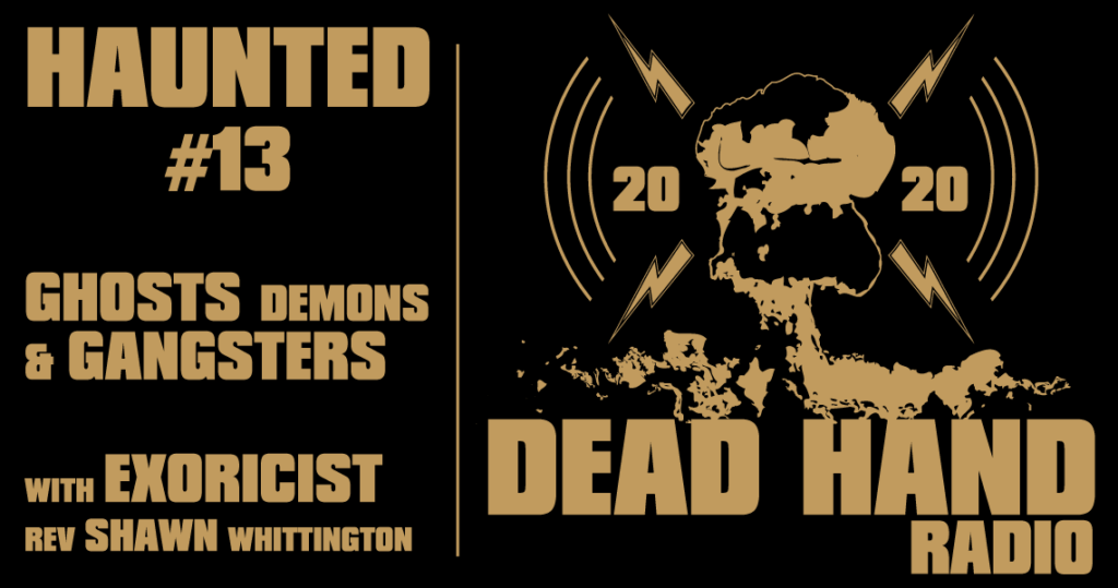 Ghosts Demons and Gangsters